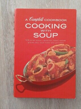 A Campbell Cookbook cooking with Soup Recipes 11th Printing 1972 LITHO USA